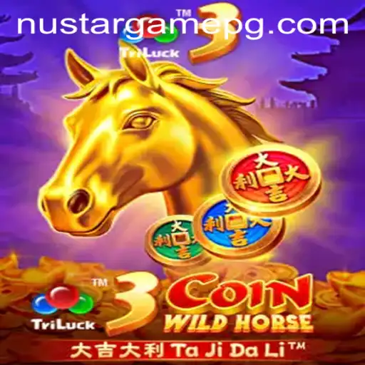 Discover the Exciting World of 3CoinWildHorse: A Game with NUSTAR Dynamics