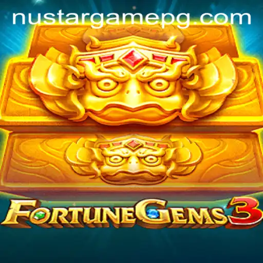 Exploring FortuneGems3: A Deep Dive into the Thrilling New Game Influenced by NUSTAR Concepts